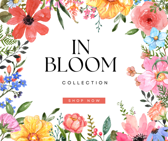 In Bloom Collection